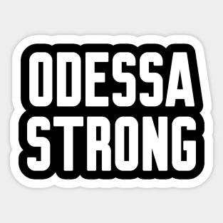 Odessa Strong Sticker